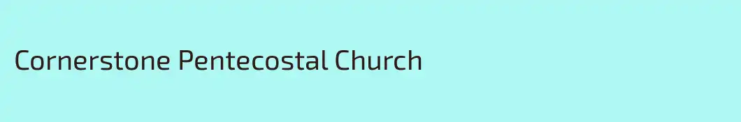 Cornerstone Pentecostal Church
